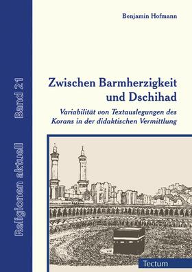 Hofmann |  Zwischen Barmherzigkeit und Dschihad | eBook | Sack Fachmedien