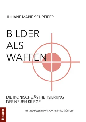 Schreiber |  Bilder als Waffen | eBook | Sack Fachmedien