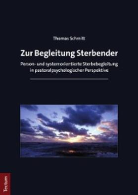Schmitt |  Zur Begleitung Sterbender | eBook | Sack Fachmedien