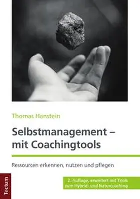 Hanstein |  Selbstmanagement – mit Coachingtools | eBook | Sack Fachmedien