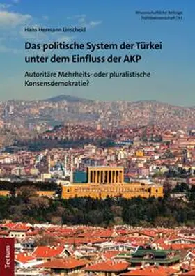 Linscheid |  Das politische System der Türkei unter dem Einfluss der AKP | eBook | Sack Fachmedien