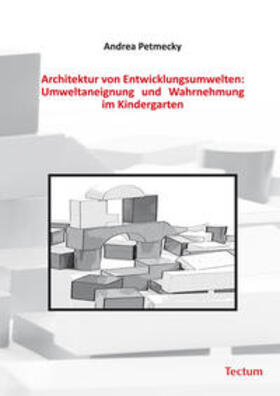 Petmecky |  Architektur von Entwicklungsumwelten | Buch |  Sack Fachmedien