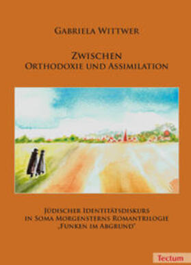 Wittwer |  Wittwer, G: Zwischen Orthodoxie und Assimilation | Buch |  Sack Fachmedien