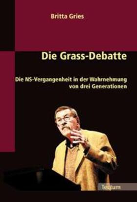 Gries |  Gries, B: Grass-Debatte | Buch |  Sack Fachmedien