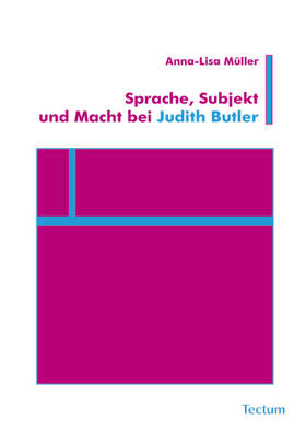 Müller |  Sprache, Subjekt und Macht bei Judith Butler | Buch |  Sack Fachmedien