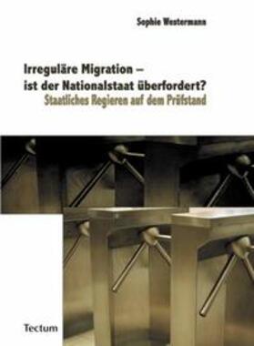 Westermann |  Westermann, S: Irreguläre Migration | Buch |  Sack Fachmedien