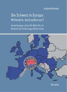 Bronska / Bronska |  Bronska, J: Schweiz in Europa | Buch |  Sack Fachmedien