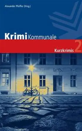 Pfeiffer / Eßer / Anken |  Krimi Kommunale 2 | Buch |  Sack Fachmedien