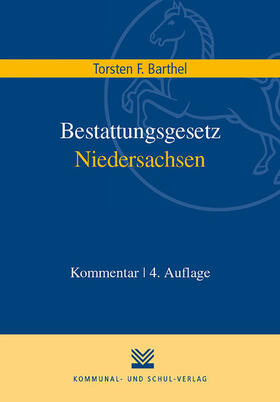 Barthel |  Bestattungsgesetz Niedersachsen | eBook | Sack Fachmedien