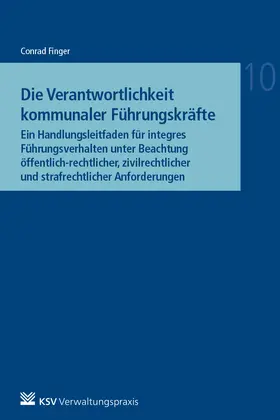 Finger |  Die Verantwortlichkeit kommunaler Führungskräfte | Buch |  Sack Fachmedien