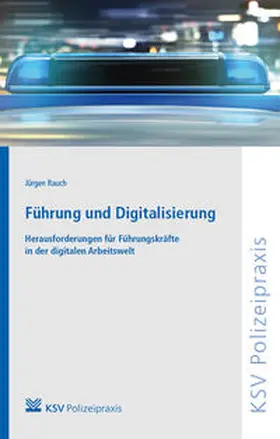 Rauch |  Führung und Digitalisierung | Buch |  Sack Fachmedien