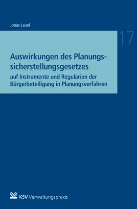 Lauel |  Auswirkungen des Planungssicherstellungsgesetzes | Buch |  Sack Fachmedien