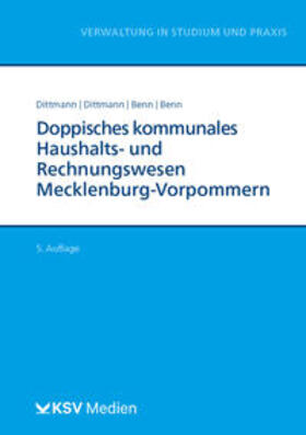 Dittmann / Benn |  Doppisches kommunales Haushalts- und Rechnungswesen Mecklenburg Vorpommern (NKHR M-V) | Buch |  Sack Fachmedien