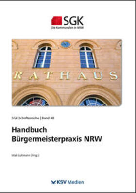 Luhmann |  Handbuch Bürgermeisterpraxis NRW | Buch |  Sack Fachmedien