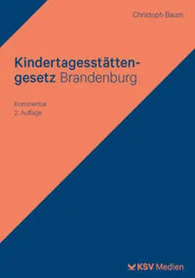 Baum |  Kindertagesstättengesetz Brandenburg | Buch |  Sack Fachmedien