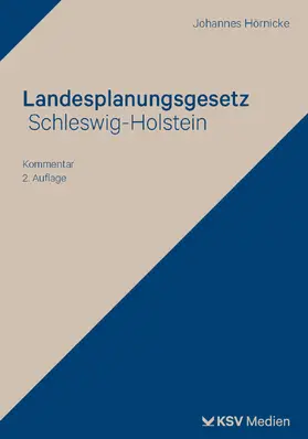 Hörnicke |  Landesplanungsgesetz Schleswig-Holstein | Buch |  Sack Fachmedien