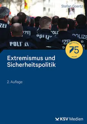 Goertz |  Extremismus und Sicherheitspolitik | eBook | Sack Fachmedien