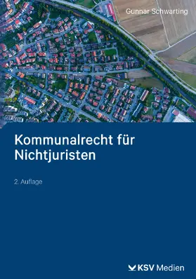 Schwarting |  Kommunalrecht für Nichtjuristen | Buch |  Sack Fachmedien