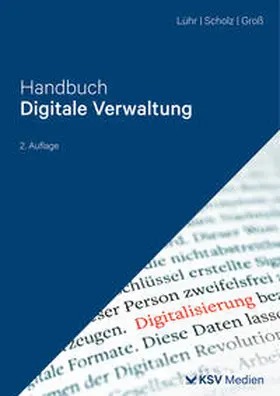 Lühr / Scholz / Groß |  Handbuch Digitale Verwaltung | eBook | Sack Fachmedien