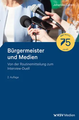 Latsch |  Bürgermeister und Medien | eBook | Sack Fachmedien