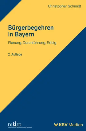 Schmidt |  Bürgerbegehren in Bayern | Buch |  Sack Fachmedien