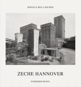 Becher / Photographischen Sammlung / SK Stiftung Kultur Köln |  Zeche Hannover | Buch |  Sack Fachmedien