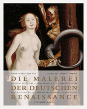 Bonnet / Kopp-Schmidt |  Die Malerei der deutschen Renaissance | Buch |  Sack Fachmedien