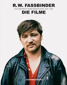 Lorenz / Schirmer |  R.W. Fassbinder: Die Filme | Buch |  Sack Fachmedien