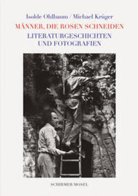 Ohlbaum / Krüger |  Männer, die Rosen schneiden | Buch |  Sack Fachmedien