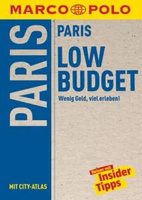 Bläske / Arbogast / Schwarz Grammon |  MARCO POLO Reiseführer LowBudget Paris | Buch |  Sack Fachmedien