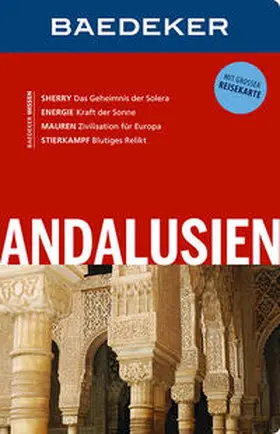 Eisenschmid | Baedeker Reiseführer Andalusien | Buch | 978-3-8297-1338-2 | sack.de