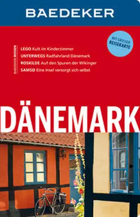 Reincke / Maunder |  Baedeker Reiseführer Dänemark | Buch |  Sack Fachmedien