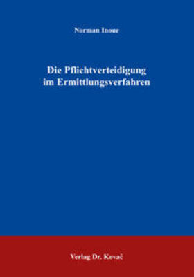 Inoue | Die Pflichtverteidigung im Ermittlungsverfahren | Buch | 978-3-8300-1648-9 | sack.de