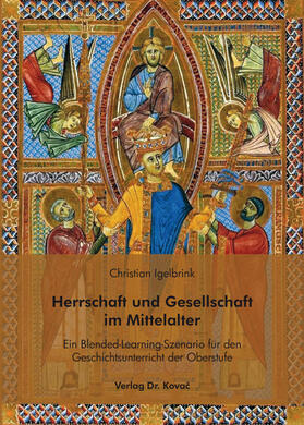 Igelbrink |  Herrschaft und Gesellschaft im Mittelalter | Buch |  Sack Fachmedien