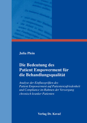 Plein |  Die Bedeutung des Patient Empowerment für die Behandlungsqualität | Buch |  Sack Fachmedien