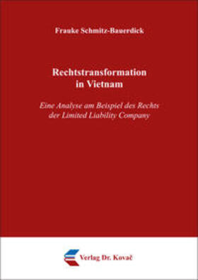 Schmitz-Bauerdick |  Rechtstransformation in Vietnam | Buch |  Sack Fachmedien