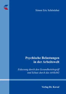 Schönleber |  Psychische Belastungen in der Arbeitswelt | Buch |  Sack Fachmedien