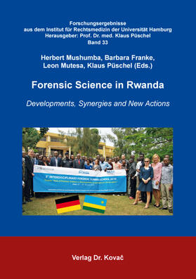 Mushumba / Franke / Mutesa |  Forensic Science in Rwanda | Buch |  Sack Fachmedien