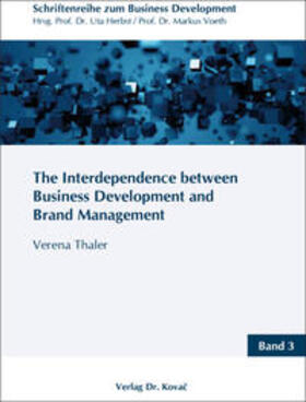 Thaler |  The Interdependence between Business Development and Brand Management | Buch |  Sack Fachmedien