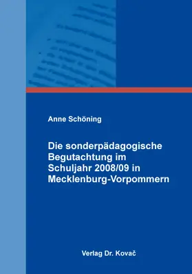 Schöning |  Die sonderpädagogische Begutachtung im Schuljahr 2008/09 in Mecklenburg-Vorpommern | Buch |  Sack Fachmedien