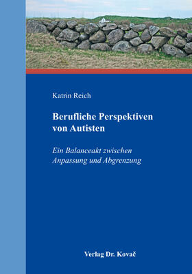 Reich |  Berufliche Perspektiven von Autisten | Buch |  Sack Fachmedien