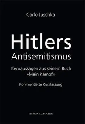 Juschka |  Hitlers Antisemitismus | Buch |  Sack Fachmedien