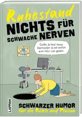 Flemming / Butschkow / Wurster |  Nichts für schwache Nerven - Ruhestand! | Buch |  Sack Fachmedien