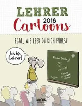 Diverse |  Lehrer Cartoons 2018 | Sonstiges |  Sack Fachmedien