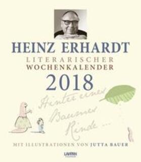 Erhardt |  Heinz Erhardt – Literarischer Wochenkalender 2018 | Sonstiges |  Sack Fachmedien