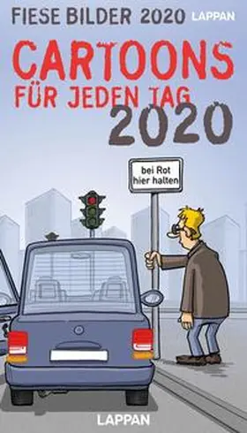 Diverse |  Fiese Bilder Cartoons für jeden Tag 2020 | Sonstiges |  Sack Fachmedien