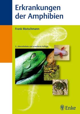 Mutschmann |  Erkrankungen der Amphibien | eBook | Sack Fachmedien