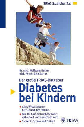 Hecker / Bartus |  Diabetes bei Kindern | Buch |  Sack Fachmedien