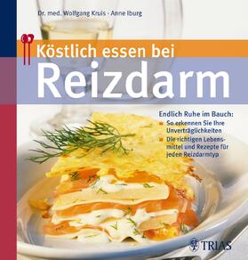 Kruis / Iburg |  Köstlich essen bei Reizdarm | Buch |  Sack Fachmedien