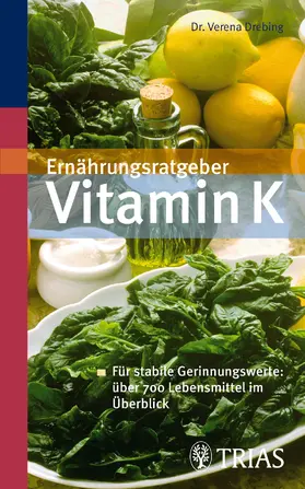 Drebing |  Ernährungsratgeber Vitamin K | Buch |  Sack Fachmedien